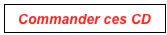 Commander ces CD